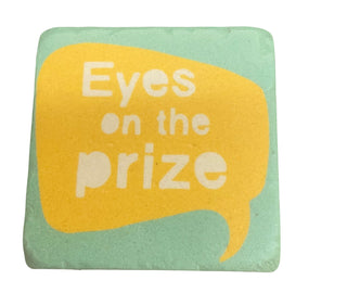 "Eyes on the Prize" Coaster