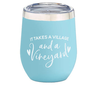 It takes a Village and a Vineyard Tumbler
