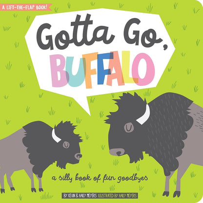 Gotta Go, Buffalo! Book