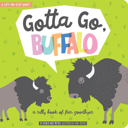 Gotta Go, Buffalo! Book