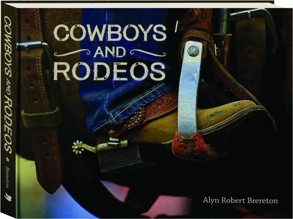 Cowboys and Rodeos Photography Book