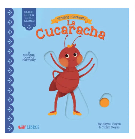 Singing / Cantando: La Cucaracha Book