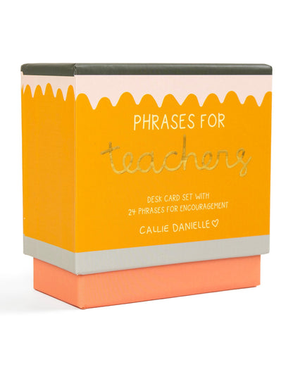 Phrases for Teachers | Desk Card Set | Encouragement