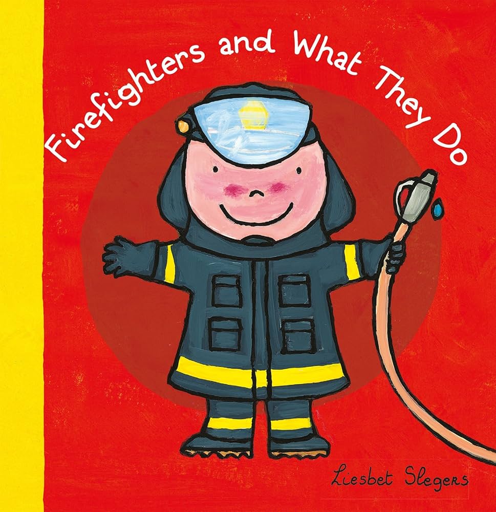 Firefighters and What They Do | Pocket Size Edition