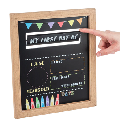 Ganz Chalk Sign First/Last Day Of