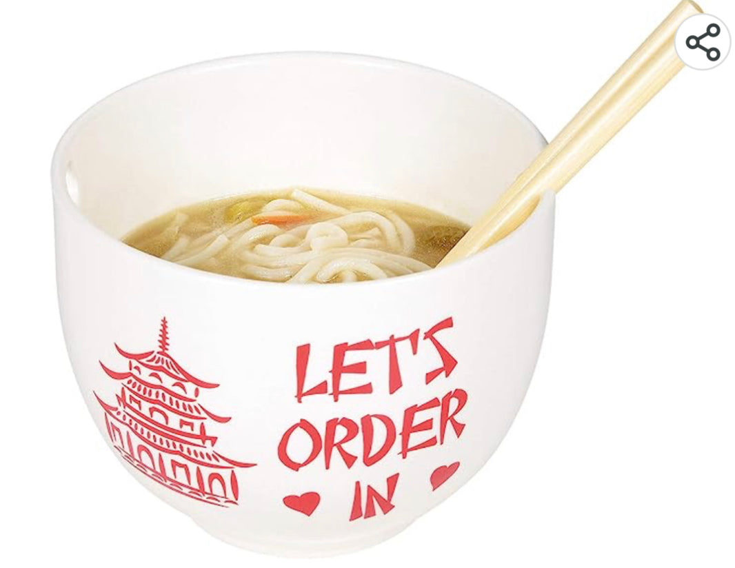 “Let’s Order In" Ramen Bowl