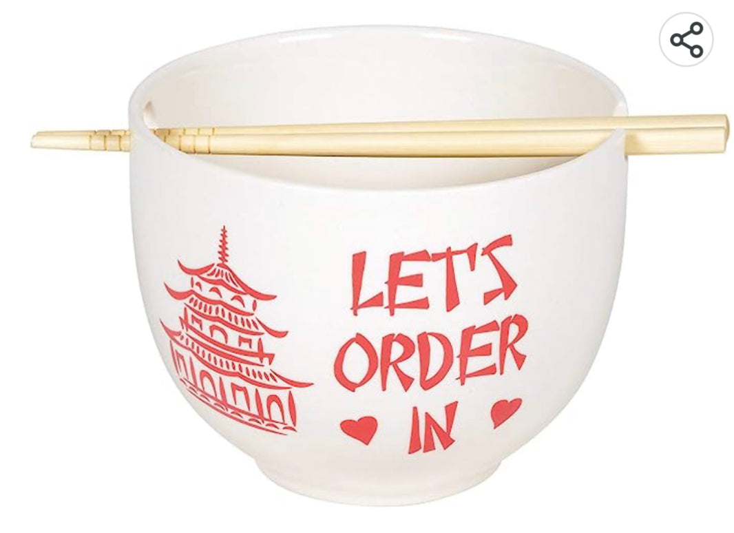 “Let’s Order In" Ramen Bowl