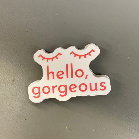Hello Gorgeous Sticker