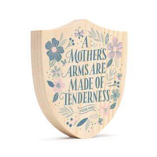 A Mother’s Arms Wood Sign