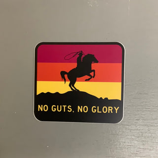 No Guts, No Glory Sticker