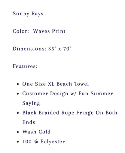 Beach Towel Sunny Rays Happy Days