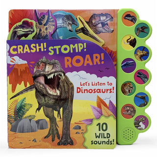 Crash! Stomp! Roar! Dinosaur Sound Book