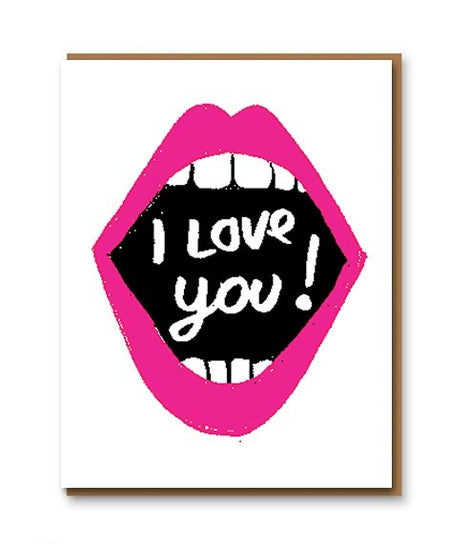 I Love You! Card